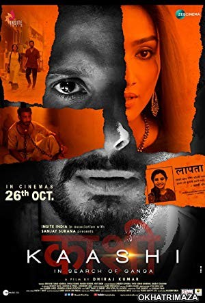 Kaashi in Search of Ganga (2018) Bollywood Hindi Movie